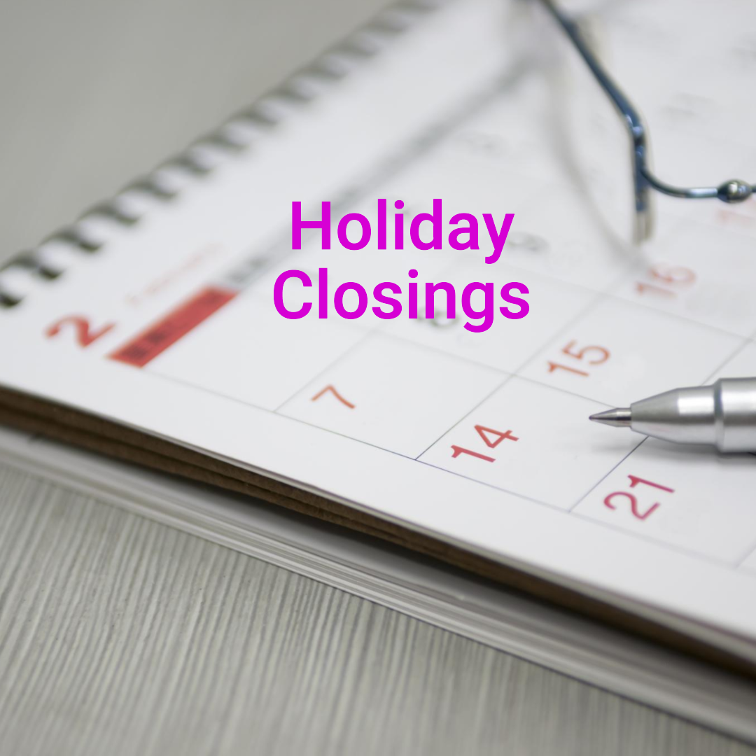 Office Holiday Closings